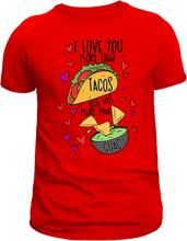 Load image into Gallery viewer, I Love You More Than