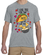 Load image into Gallery viewer, I Love You More Than