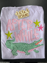 Load image into Gallery viewer, Later Gator
