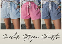 Load image into Gallery viewer, PREORDER: The Sailor Stripe Shorts 4.26.26
